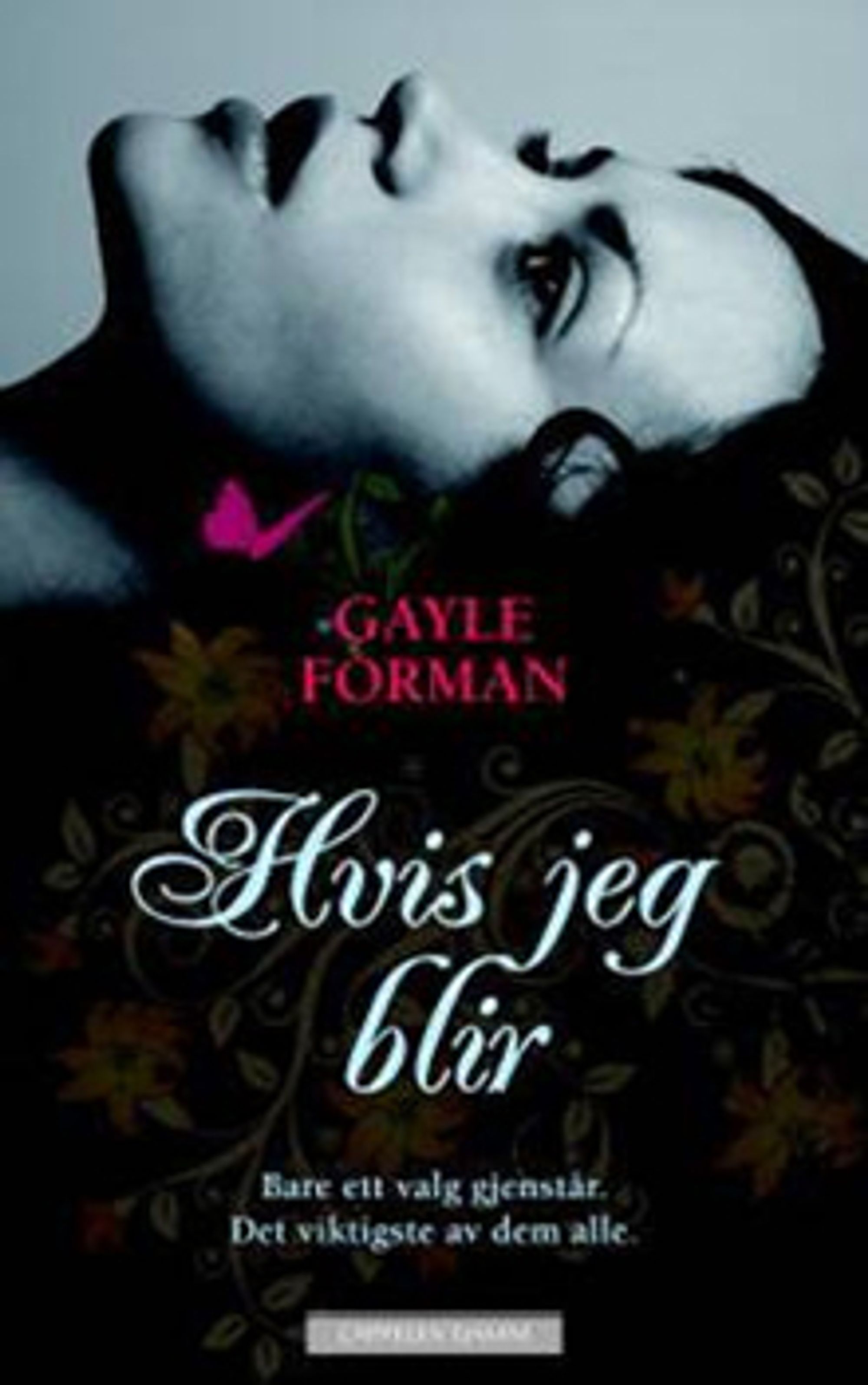 Gayle Forman: Hvis jeg blir