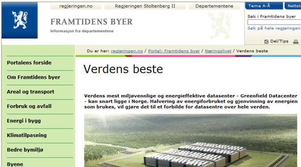 - Dette er ikke reklame, skriver Miljøverndepartementet i en e-post til digi.no. De forsvarer oppslaget om statseide Entra Eiendom sine datasenter-planer utenfor Oslo.