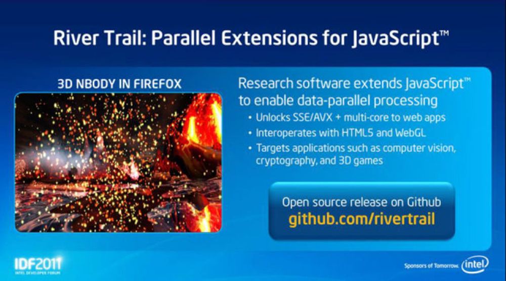 Intel presenterte River Trail-utvidelsen til JavaScript under denne ukens Intel Developer Forum.