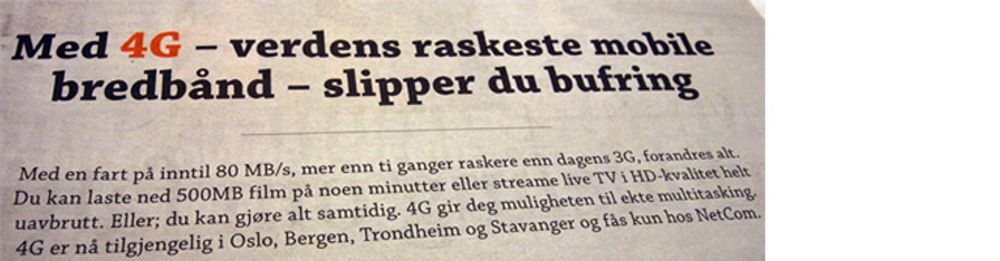 Ifølge Forbrukerombudet er dette et eksempel på villedende markedsføring.