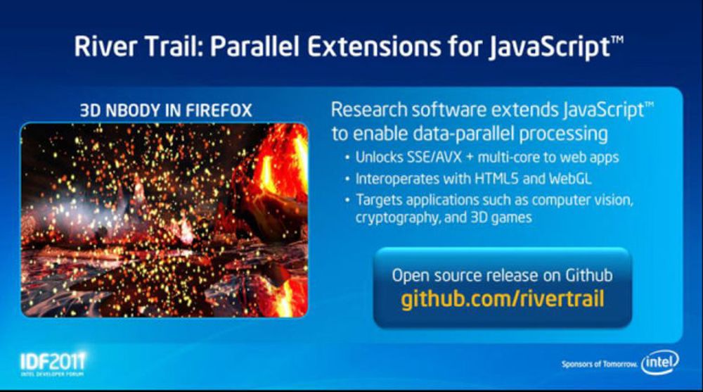 River Trail skal gjøre det mulig for webapplikasjoner å utnytte flerkjernede prosessorer, i alle fall dersom de er levert av Intel.