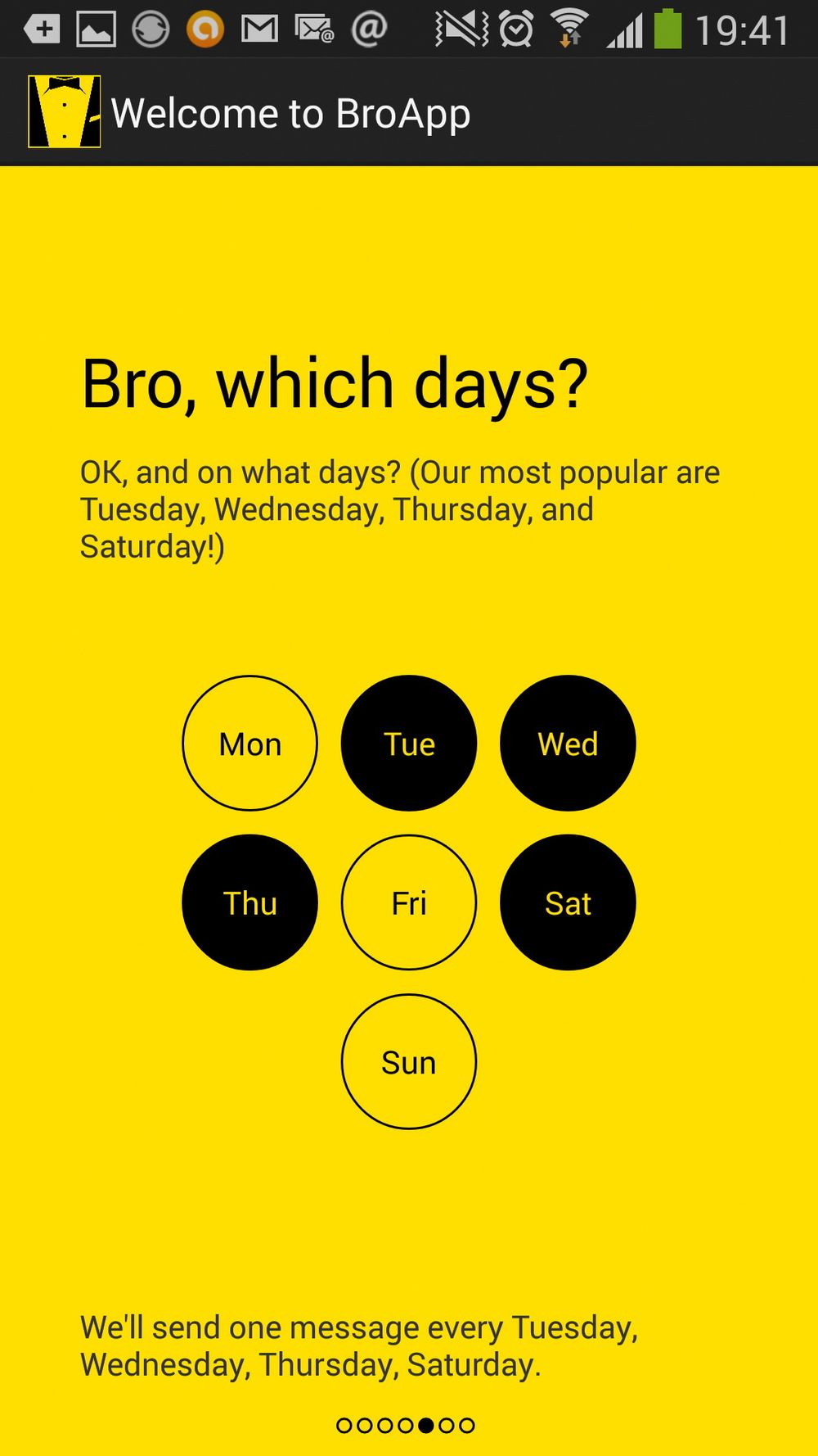 Du velger hvilke dager BroApp skal settes i arbeid.
