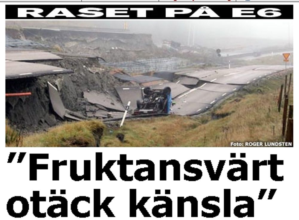 DRAMATISK: Jordraset har gitt svenskene en støkk.