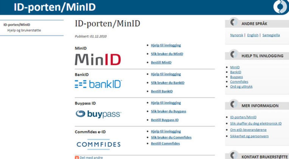 BankID er ikke tilgjengelig dagen før skatteoppgjøret blir presentert på Altinn, takket være problemer hos Nets. BankID ble i fjor høst inkludert som en del av statlige ID-porten som kan gi tilgang til blant annet Altinn. 