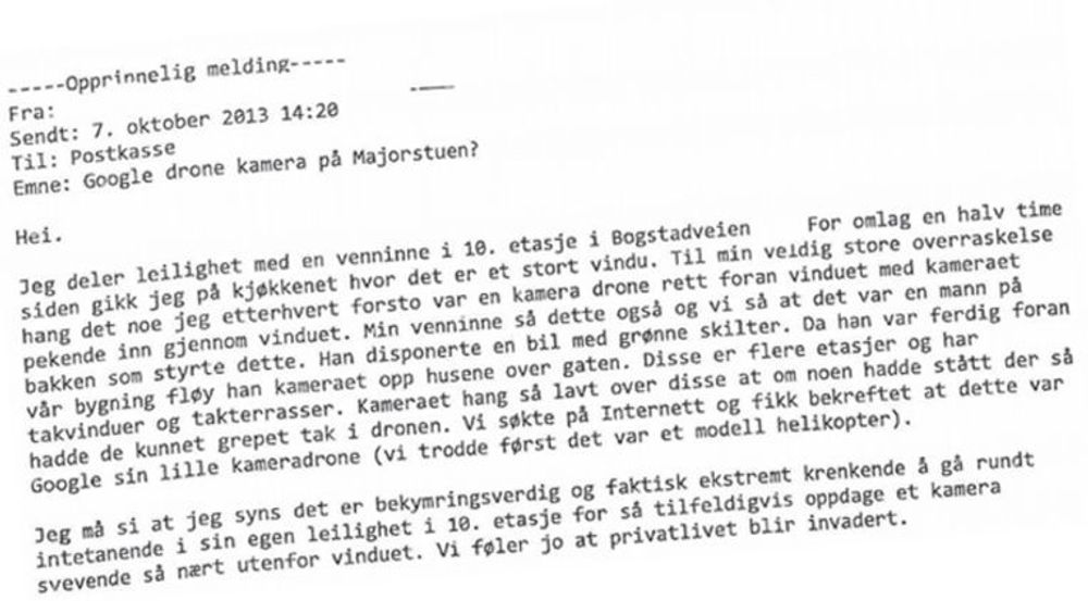 KLAGE TIL DATATILSYNET: Kvinnen føler seg krenket etter å ha oppdaget en drone utenfor vinduet sitt sentralt i Oslo.