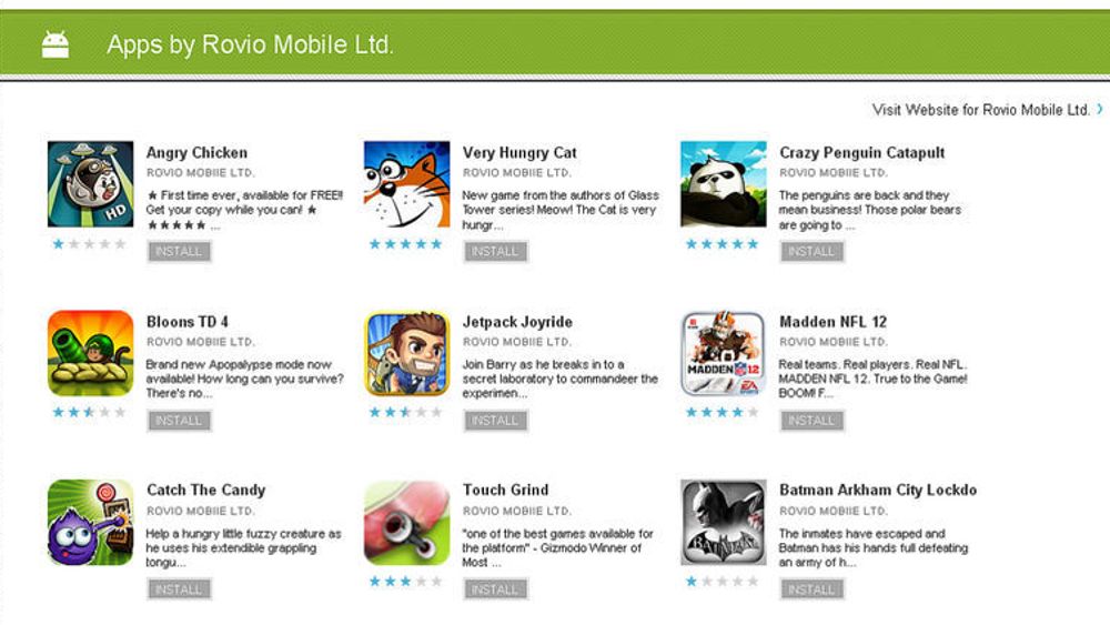 Noen av applikasjonene Rovio MobIle Ltd har publisert i Android Market. Samtlige er nå fjernet.