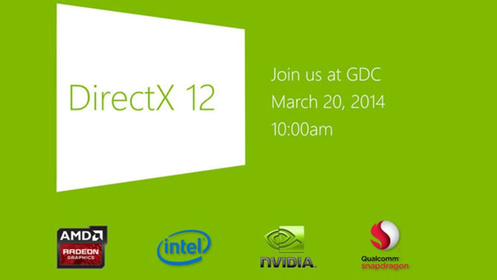 DirectX 12 blir avduket på en større spillkonferanse i San Francisco om to uker. Teaseren fra Microsoft indikerer bred bransjestøtte fra AMD, Intel, Nvidia og Qualcomm.