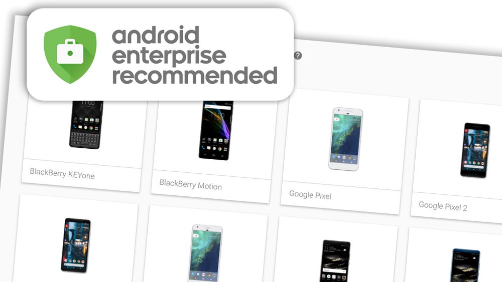 Alle mobiltelefoner som har fått godkjenningsstempelet «Android Enterprise Ready» listes opp på en egen side.