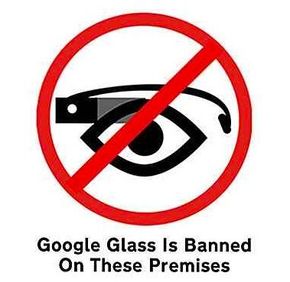 Google Glass var slett ikke ønsket overalt.