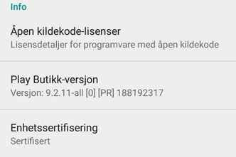 I innstillingene til Google Play Butikk kan man se om Android-enheten er sertifisert. Skjermbilde: digi.no