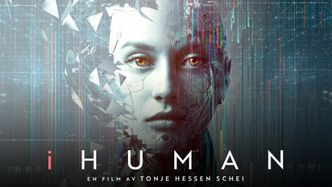 iHumans plakat. Dokumentarfilmen er på engelsk, men har norsk regissør.
