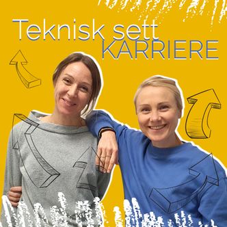 Kjersti Flugstad Eriksen og Tuva Strøm Johannessen er journalister i Teknisk ukeblads karriereredaksjon og står bak podkasten Teknisk sett karriere. Illustrasjon: Sebastian Hagemo/ Kjersti Magnussen