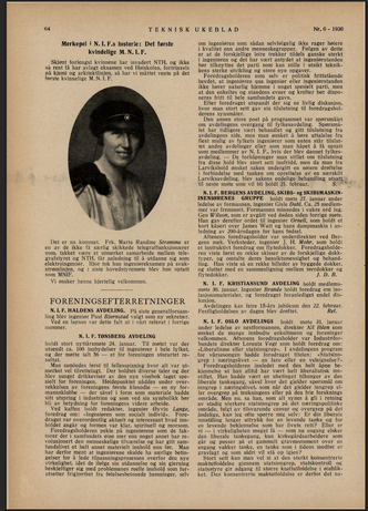 Marta Randine Strømme var Norges første kvinnelige elektroingeniør. Hun ble uteksaminert fra svakstrømslinjen ved NTH i 1936, og i Teknisk Ukeblad ble hun ønsket hjertelig velkommen som medlem av Den Norske Ingeniørforening.