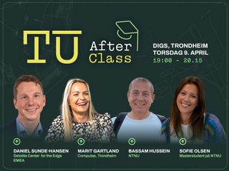 <a href="https://event.checkin.no/220119/tu-after-class" target="_blank" rel="nofollow noopener">TU After Class</a> er en møteplass for teknologi- og ingeniørstudenter ved NTNU, i regi av Teknisk Ukeblad i samarbeid med DNV.