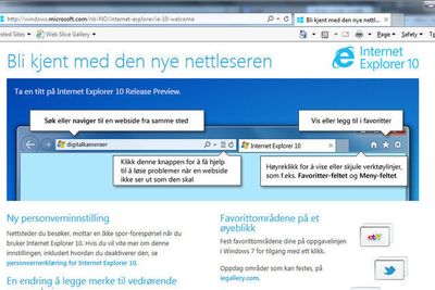 IE10 følger med alle de nye operativsystemene til Microsoft, men skal også lanseres i en Windows 7-versjon. Det er en testversjon av denne som er avbildet her.