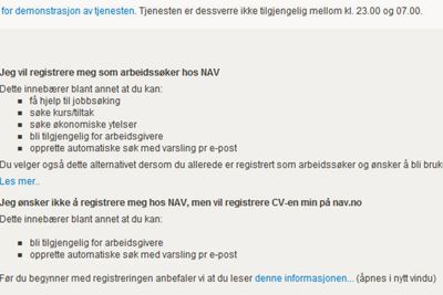 «Tjenesten er dessverre ikke tilgjengelig mellom kl. 23.00 og 07.00», står det på Navs egen nettside. 