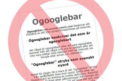 Det svenske nettstedet www.ogooglebar.se hadde tirsdag allerede fått med seg at nyordet de hyller er strøket.