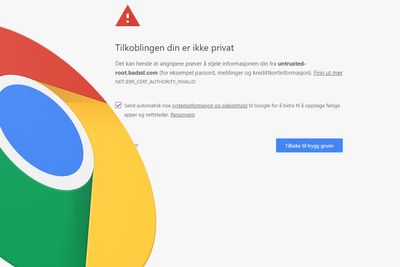 Chrome-advarsel om ugyldig rotsertikat.