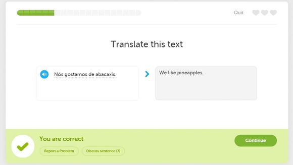 Helt fra starten drilles Duolingo-brukere i å oversette setninger. Undertegnede øver seg på Portugisisk.