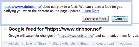 «Feed me»: Vil du overvåke nettbanken din? Endringer på alle nettsider kan nå enkelt spores i Google Reader.