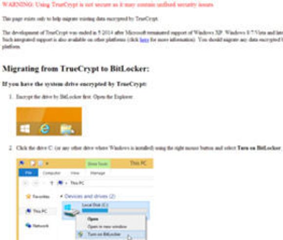 I en melding advarer utgiverne av TrueCrypt mot bruk av programvaren. Mer skal heller ikke til for å ødelegge tilliten til programmet.