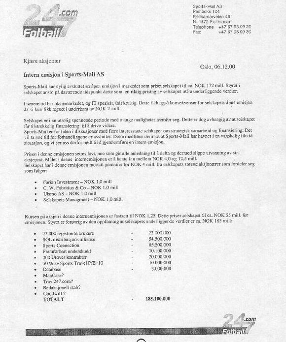 Brevet som ble sendt aksjonærene i Sports Mail AS den 6.desember 2000. Del 1.