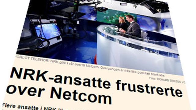 NRK-ansatte misfornøyde med Netcom