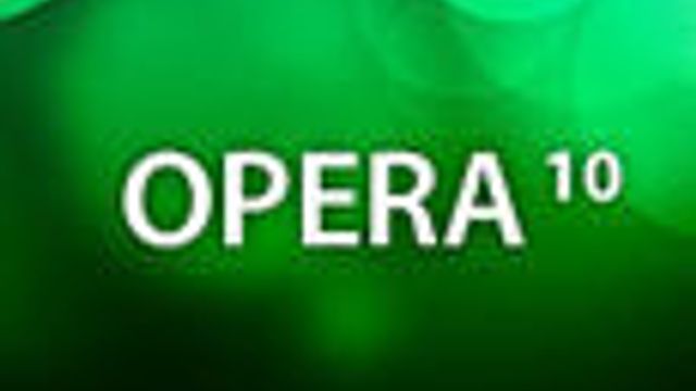 Opera 10 er snart klar for lansering