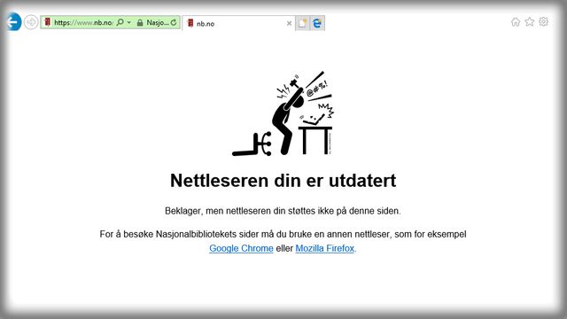 Norges kulturarv har lagt inn sperre mot Internet Explorer