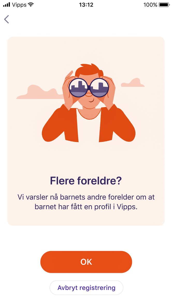 Ikke bare den ene: Begge de foresatte må være inneforstått og godkjnne bruken før Vipps fungererer på barnets telefon. Foto:  Vipps