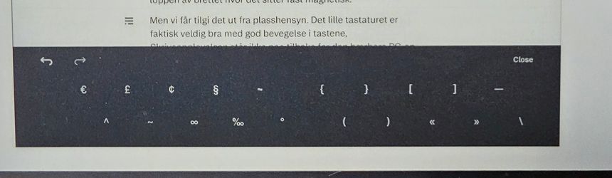 Skjulte tegn: Mange av de tegn det ikke er plass til på tastaturet finnes i en submeny. Foto: Odd Richard Valmot