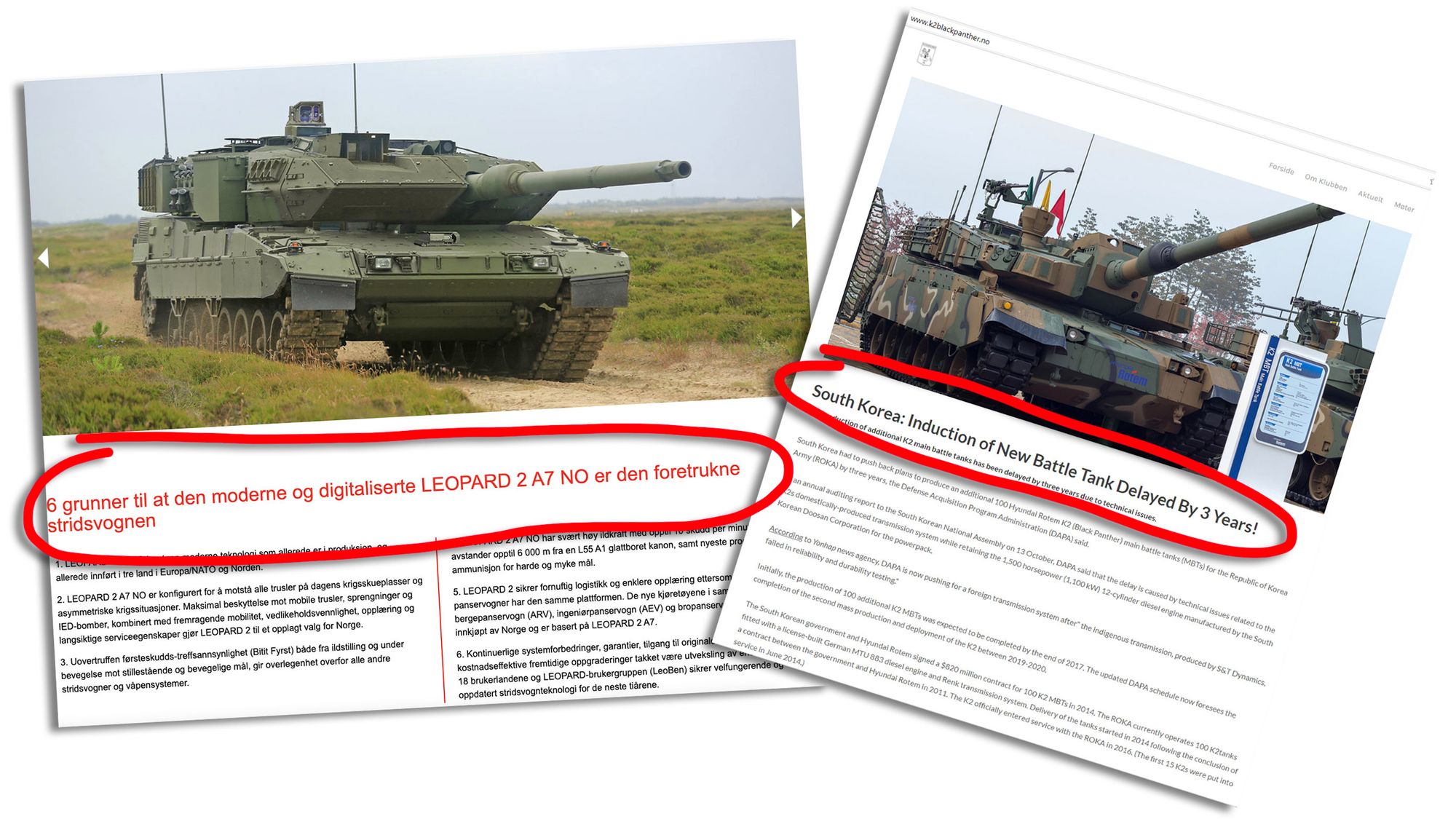 Kavaleriklubben eide inntil nylig begge disse nettsidene for de to kandidatene i den norske stridsvognkonkurransen, med ganske ulikt budskap på Leopard2A7.no (t.v) og K2blackpanther.no Førstnevnte er nå overdratt til KMW, mens den siste er parkert.