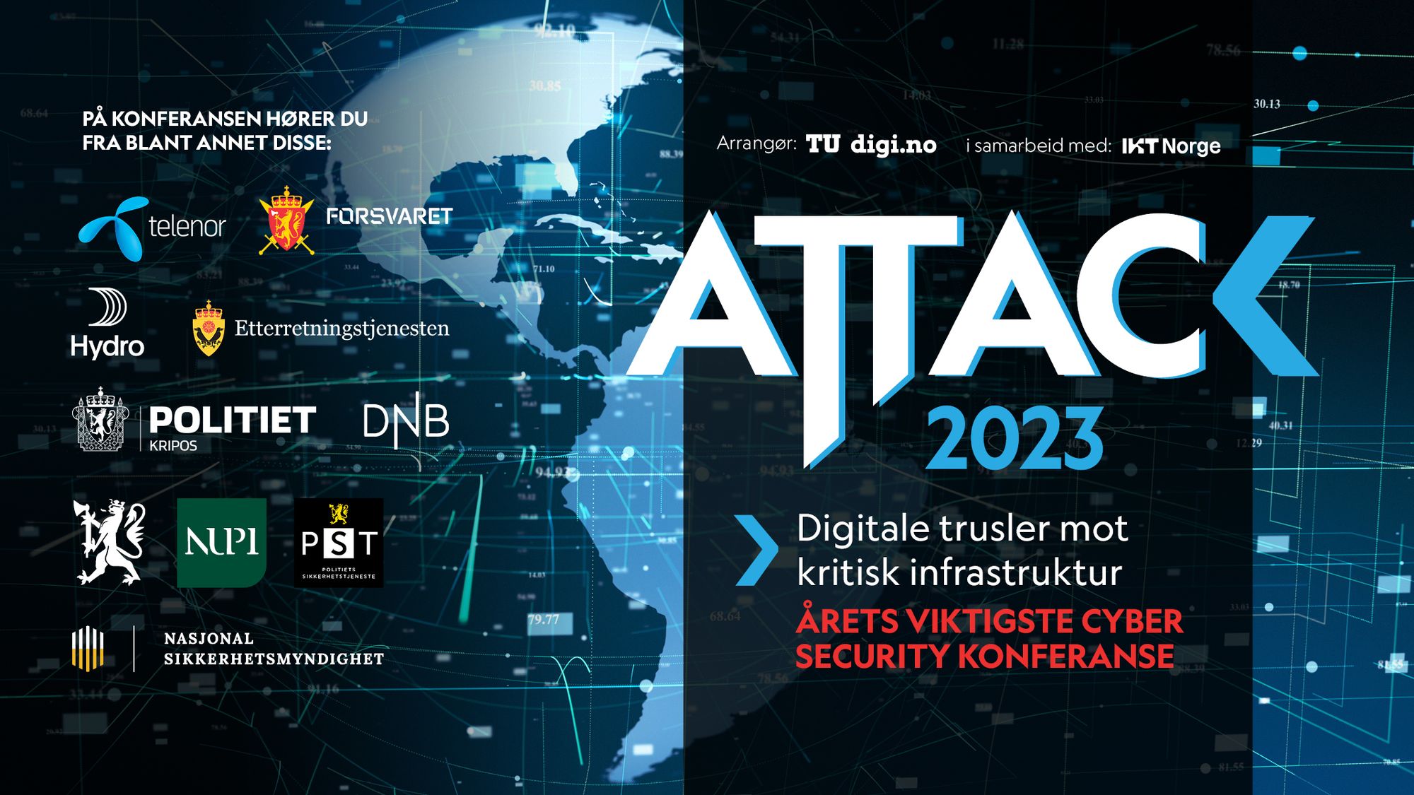 Er du opptatt av de globale cybertruslene? Meld deg på Attack-konferansen den 10. oktober!
